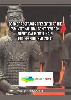 Book of Abstracts Presented at the 7th International Conference on Numerical Modelling in Engineering (NME 2024) (eBook, PDF)