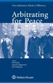 Arbitrating for Peace (eBook, PDF) Arbitrating for Peace (eBook, PDF)