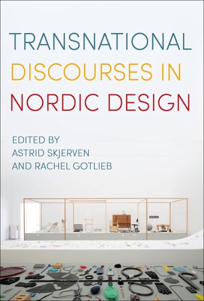 Transnational Discourses in Nordic Design (eBook, ePUB)