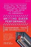 Writing Queer Performance (eBook, ePUB) Writing Queer Performance (eBook, ePUB)
