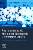 Rearrangements with Migration to Electrophilic Heteroatomic Centers (eBook, ePUB)