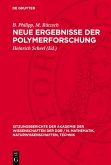 Neue Ergebnisse der Polymerforschung (eBook, PDF)
