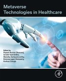 Metaverse Technologies in Healthcare (eBook, ePUB)