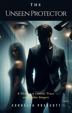 Cover The Unseen Protector (eBook, ePUB)