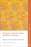 Textual Lives of Caste Across the Ages (eBook, PDF)