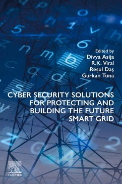 Cyber Security Solutions for Protecting and Building the Future Smart Grid (eBook, ePUB)