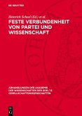 Feste Verbundenheit von Partei und Wissenschaft (eBook, PDF)