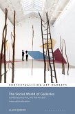 The Social World of Galleries (eBook, ePUB) The Social World of Galleries (eBook, ePUB)