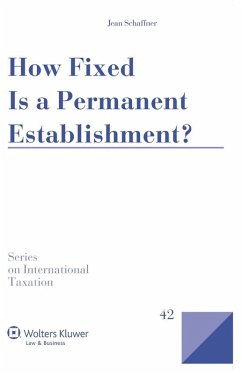 How Fixed Is a Permanent Establishment? (eBook, PDF) - Schaffner, Jean