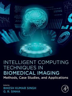 Intelligent Computing Techniques in Biomedical Imaging (eBook, ePUB)