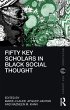 Fifty Key Scholars in Black Social... - Bild 1