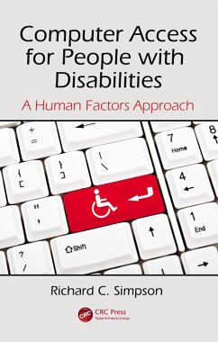 Computer Access for People with Disabilities (eBook, ePUB) - Simpson, Richard C.