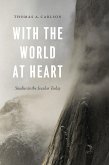 With the World at Heart (eBook, ePUB)
