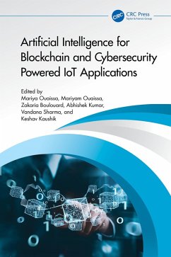 Artificial Intelligence for Blockchain and Cybersecurity Powered IoT Applications (eBook, ePUB)