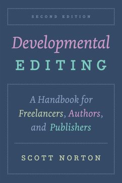 Developmental Editing, Second Edition (eBook, ePUB) - Scott Norton, Norton