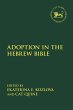 Adoption in the Hebrew Bible (eBook,... - Bild 1