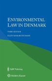Environmental Law in Denmark (eBook, PDF) Environmental Law in Denmark (eBook, PDF)
