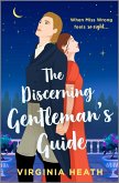 The Discerning Gentleman's Guide (eBook, ePUB) The Discerning Gentleman's Guide (eBook, ePUB)