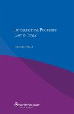 Intellectual Property Law in Italy (eBook, PDF) Intellectual Property Law in Italy (eBook, PDF)