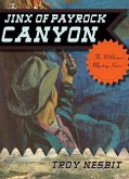 Jinx of Payrock Canyon (eBook, ePUB)