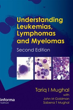 Cover Understanding Leukemias, Lymphomas and Myelomas (eBook, ePUB)