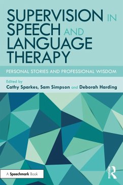Supervision in Speech and Language Therapy (eBook, ePUB)