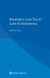 Property and Trust Law in Indonesia... - Bild 1