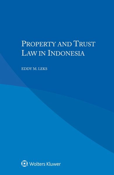 Property and Trust Law in Indonesia (eBook, PDF)