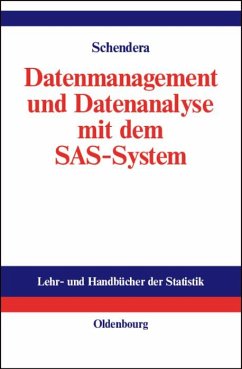 Datenmanagement und Datenanalyse mit dem SAS-System (eBook, PDF) - Schendera, Christian Fg