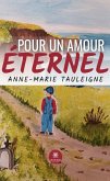 Pour un amour éternel (eBook, ePUB) Pour un amour éternel (eBook, ePUB)