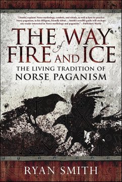 Way of Fire and Ice (eBook, ePUB) - Smith, Ryan