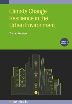 Cover Climate Change Resilience in the Urban Environment (Second Edition) (eBook, ePUB)