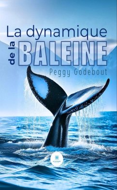 Cover La dynamique de la baleine (eBook, ePUB)