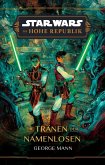 Star Wars: Die Hohe Republik - Die Tränen der Namenlosen (eBook, ePUB)