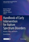 Handbook of Early Intervention for Autism Spectrum Disorders (eBook, PDF)
