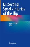 Dissecting Sports Injuries of the Hip (eBook, PDF)