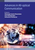 Advances in All-optical Communication (eBook, ePUB) Advances in All-optical Communication (eBook, ePUB)