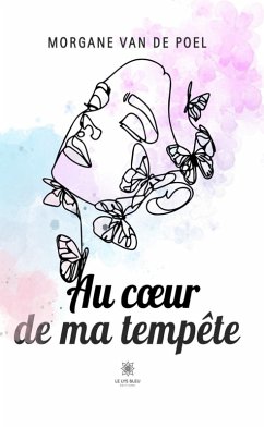 Cover Au coeur de ma tempête (eBook, ePUB)