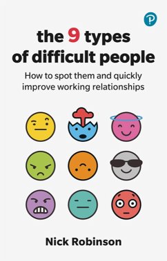 The 9 Types of Difficult People (eBook, ePUB) - Robinson, Nick