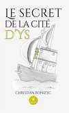 Le secret de la cité d'Ys (eBook, ePUB)