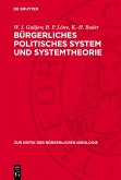Bürgerliches politisches System und Systemtheorie (eBook, PDF) Bürgerliches politisches System und Systemtheorie (eBook, PDF)