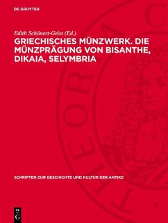 Cover Griechisches Münzwerk. Die Münzprägung von Bisanthe, Dikaia, Selymbria (eBook, PDF)
