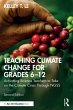 Teaching Climate Change for Grades 6-12... - Bild 1