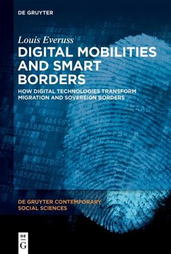 Digital Mobilities and Smart Borders (eBook, ePUB) - Everuss, Louis