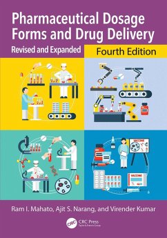 Pharmaceutical Dosage Forms and Drug Delivery (eBook, PDF) - Mahato, Ram I.; Narang, Ajit S.; Kumar, Virender