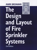 The Design and Layout of Fire Sprinkler Systems (eBook, ePUB)