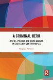 A Criminal Hero (eBook, ePUB)