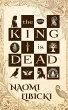 The King Is Dead (eBook, ePUB) - Bild 1