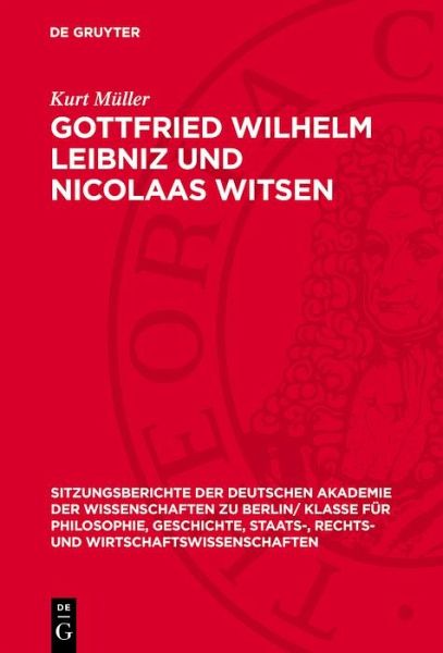 Gottfried Wilhelm Leibniz und Nicolaas Witsen (eBook, PDF)