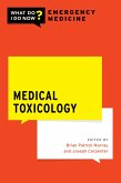 Medical Toxicology (eBook, ePUB) Medical Toxicology (eBook, ePUB)